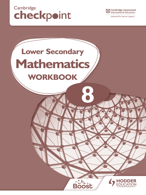 Title details for Cambridge Checkpoint Lower Secondary Mathematics Workbook 8 by Frankie Pimentel - Wait list
